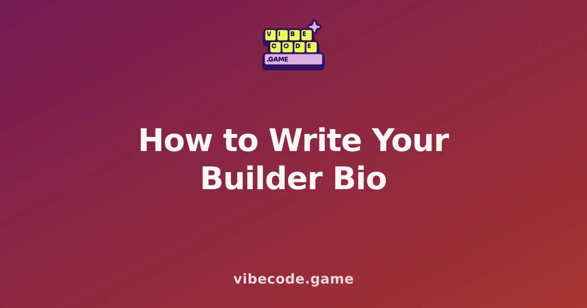 How to Write Your Builder Bio