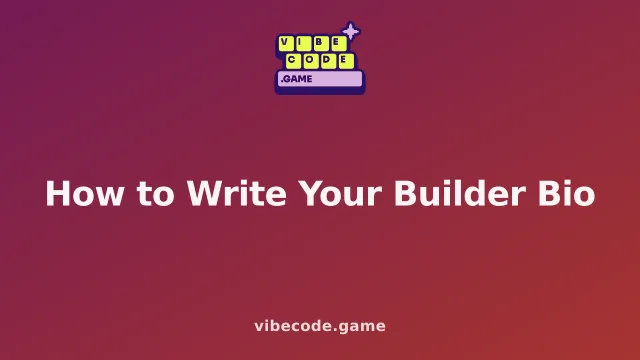 How to Write Your Builder Bio